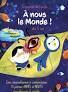 Ciné-Goûter "A nous le monde" Le 4 mars 2025