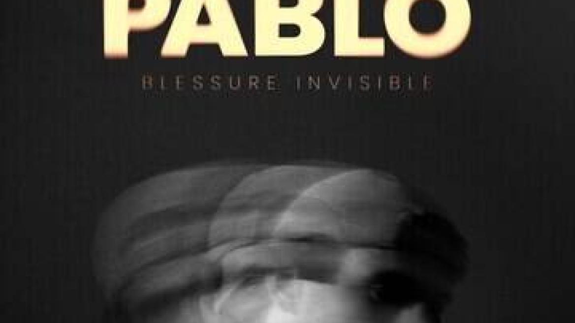 Pablo - Blessure invisible